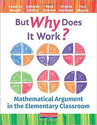 【预售】But Why Does It Work?: Mathematical Argument in the Elementary Classroom