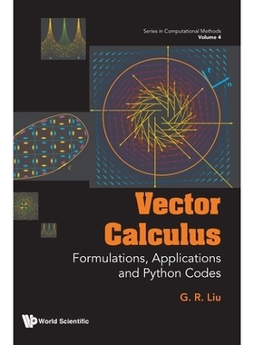 预订 Vector Calculus: Formulations, Applications And Python Codes 向量微积分：公式、应用及Python代码: 9789819813643