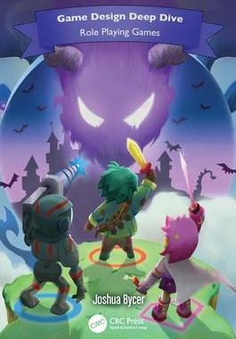 [预订]Game Design Deep Dive: Role Playing Games 9781032363660