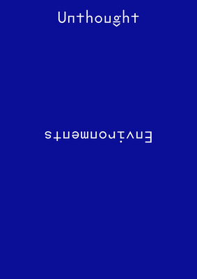 【预订】Unthought Environments 9780941548755