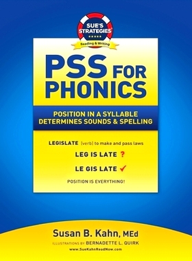 预订 PSS For Phonics: Position In A Syllable Determines Sounds & Spelling: 9781726295406