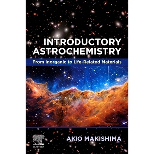 电子书 Introductory Astrochemistry: From Inorganic to Life-Related Materials 天体化学入门：从无机材料到生命相关材料: 978