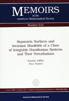 【预售】Separatrix Surfaces and Invariant Manifolds of a Class of Integrable Hamiltonian Systems and Their Perturb...
