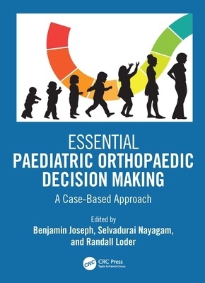 【预订】Essential Paediatric Orthopaedic Decision Making 9780367553623