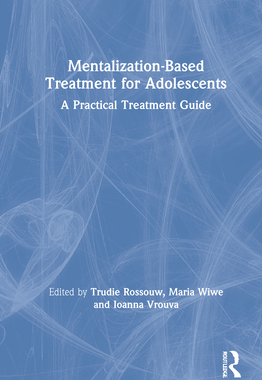 【预订】Mentalization-Based Treatment for Adolescents 9780367341015