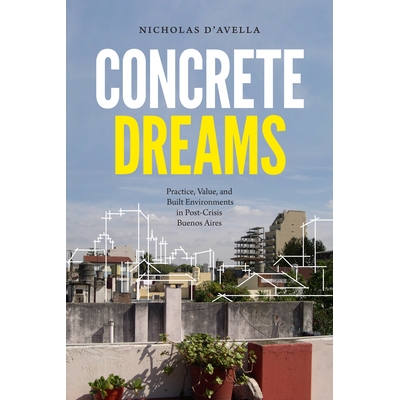 Practice, Value, and Built Environments