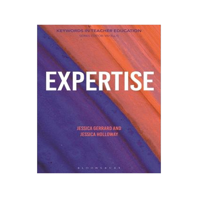 [预订]Expertise: Keywords in Teacher Education 9781350238220