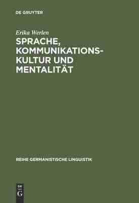 【预订】Sprache, Kommunikationskultur und Mentalität 9783484311947