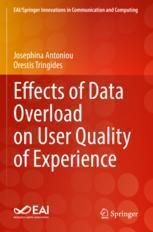 [预订]Effects of Data Overload on User Quality of Experience 9783031068720
