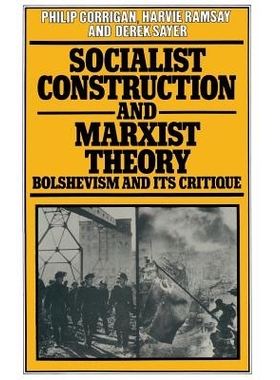 预订 Socialist Construction and Marxist Theory: Bolshevism and its Critique: 9781349031337