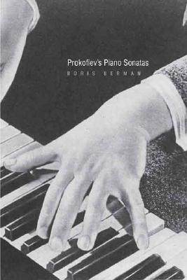 【预售】Prokofiev’s Piano Sonatas