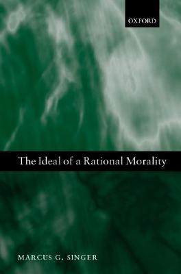 【预订】The Ideal of a Rational Morality