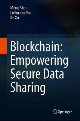 【预订】Blockchain: Empowering Secure Data Sharing