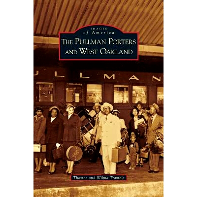 预订 Pullman Porters and West Oakland: 9781531629397