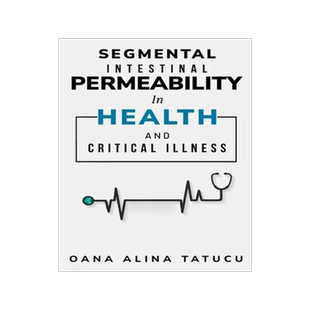 [预订]Segmental intestinal permeability in health and critical illness 9781805262251