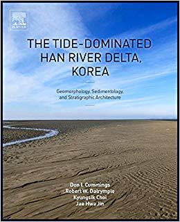 【预售】The Tide-Dominated Han River Delta, Korea