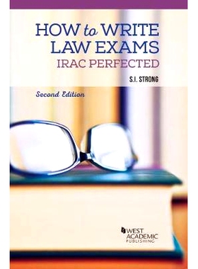 预订 How to Write Law Exams: IRAC Perfected: 9781647080990