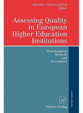 预订 Assessing Quality in European Higher Education Institutions: Dissemination, Methods and Procedures: 9783790825268