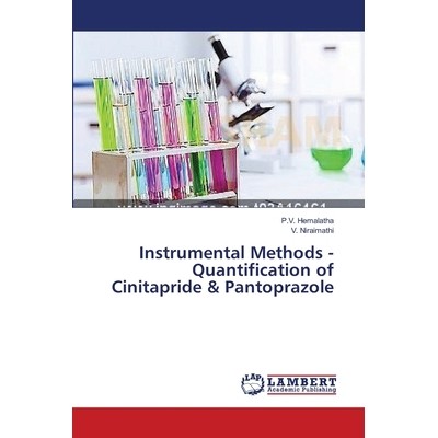 预订 Instrumental Methods - Quantification of Cinitapride & Pantoprazole: 9783659356636