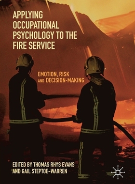 【预订】Applying Occupational Psychology to the Fire Service