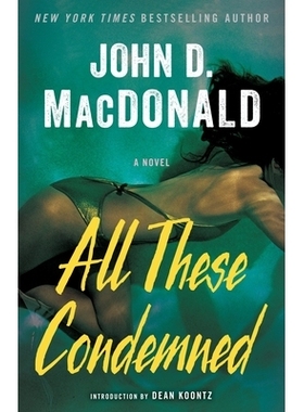 预订 All These Condemned: 9780812984224