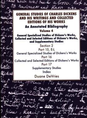 [预订]General Studies of Charles Dickens and His Writings and Collected Editions of His Works 9781912224432