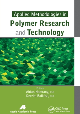 【预订】Applied Methodologies in Polymer Research and Technology 9781774633564
