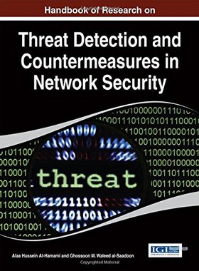 【预订】Handbook of Research on Threat Detection and Countermeasures in Network Security