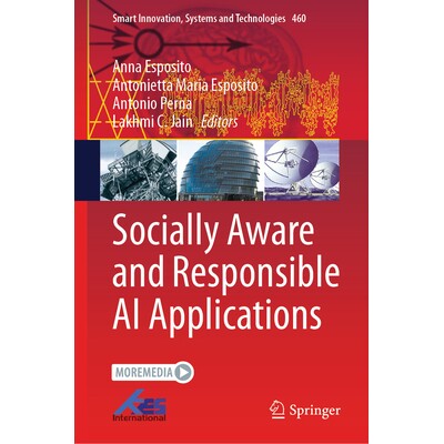 预订 Socially Aware and Responsible AI Applications 具有社会意识的负责任人工智能应用 9789819540754