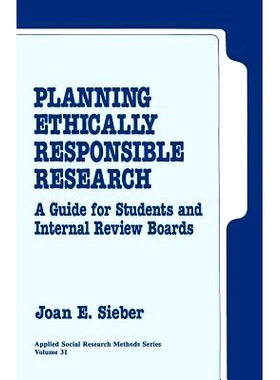 预订 Planning Ethically Responsible Research: A Guide for Students and Internal Review Boards: 9780803939646