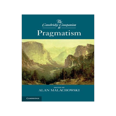 预订 The Cambridge Companion to Pragmatism