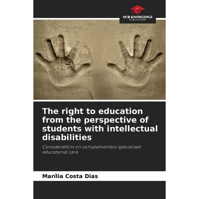 预订 The right to education from the perspective of students with intellectual disabilities 智力障碍学生视角下的受教育权