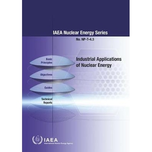 Nuclear Energy 预订 丛书 Applications 核能工业应用 9789201014177 Industrial