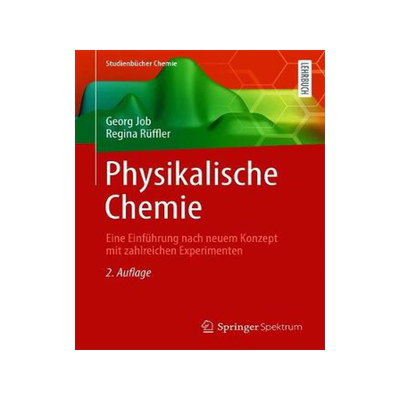 预订 Job/Rüffler, Physikalische Chemie (Studienbücher Chemie), 2.Aufl.