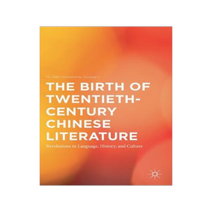 预订 The Birth of Twentieth-Century Chinese Literature