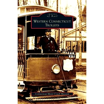 预订 Western Connecticut Trolleys: 9781531630874