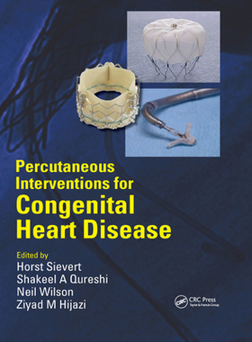 【预订】Percutaneous Interventions for Congenital Heart Disease