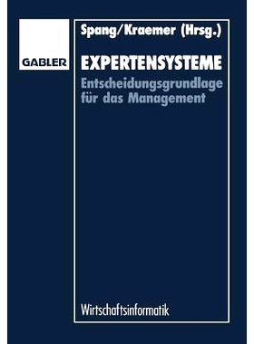 预订 Expertensysteme: Entscheidungsgrundlage für das Management: 9783663000136