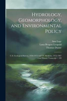 [预订]Hydrology, Geomorphology, and Environmental Policy: U.S. Geological Survey, 1950-1972 and UC Berkele 9781021467904