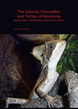 【预订】The Lizards, Crocodiles, and Turtles of Honduras 9780674984165