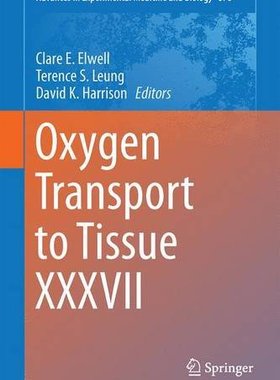 【预订】Oxygen Transport to Tissue XXXVII
