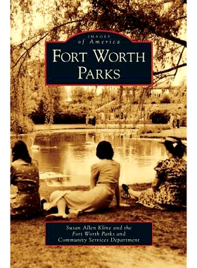 预订 Fort Worth Parks: 9781531651930