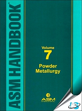 预订 ASM Handbook Volume 7: Powder Metallurgy 美国金属协会手册 第7卷：粉末冶金（多卷书，谨防订重）: 9781627080873