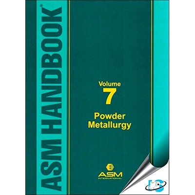 预订 ASM Handbook Volume 7: Powder Metallurgy 美国金属协会手册 第7卷：粉末冶金（多卷书，谨防订重）: 9781627080873