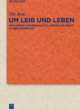【预订】Um Leib und Leben 9783110252743