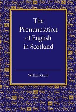 【预订】The Pronunciation of English in Scotland