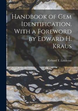 [预订]Handbook of Gem Identification. With a Foreword by Edward H. Kraus 9781014122438