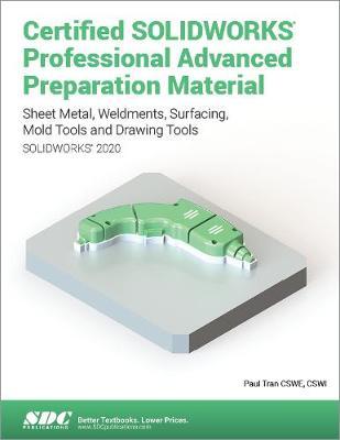 【预订】Certified SOLIDWORKS Professional Advanced Preparation Material (SOLIDWORKS 2020)