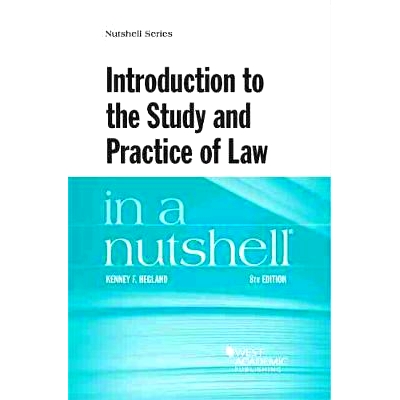 预订 Introduction to the Study and Practice of Law in a Nutshell: 9781647082604