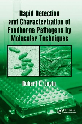 【预订】Rapid Detection and Characterization of Foodborne Pathogens by Molecular Techniques